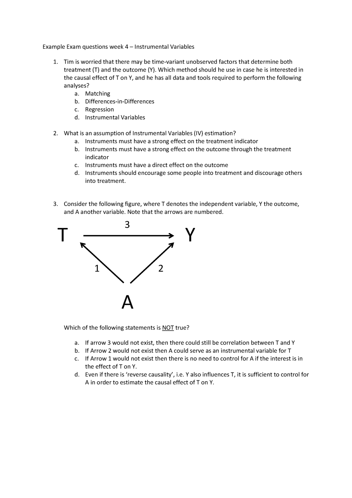 Example Exam Questions Week 4 Example Exam Questions Week Instrumental Variables Tim Is Worried That There May Be Time Variant Unobserved Factors That Determine Studeersnel