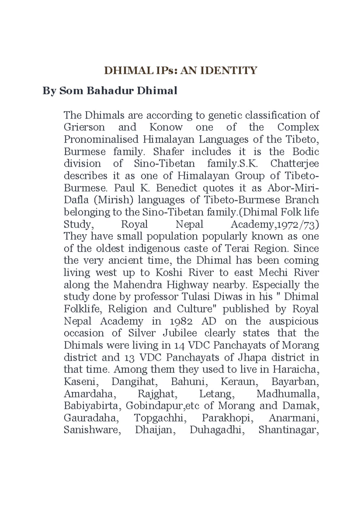 Dhimal IPs-40967928 - Tugas - DHIMAL IPs: AN IDENTITY By Som Bahadur ...
