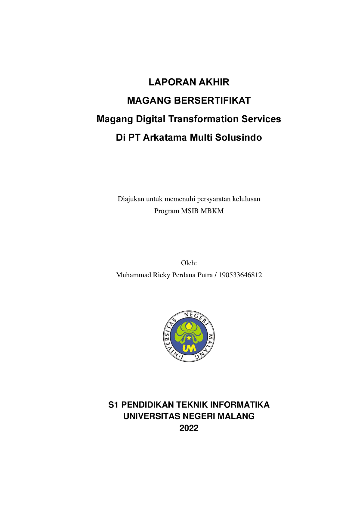 Laporan Akhir Magang MBKM Di PT Arkatama - LAPORAN AKHIR MAGANG ...