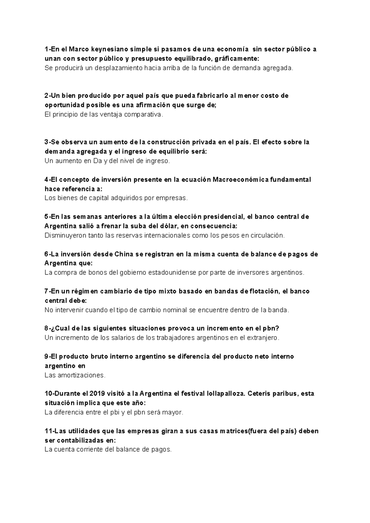 Segundo Parcial Uba Xxi 1 En El Marco Keynesiano Simple Si Pasamos De Una Economia Sin Sector Studocu