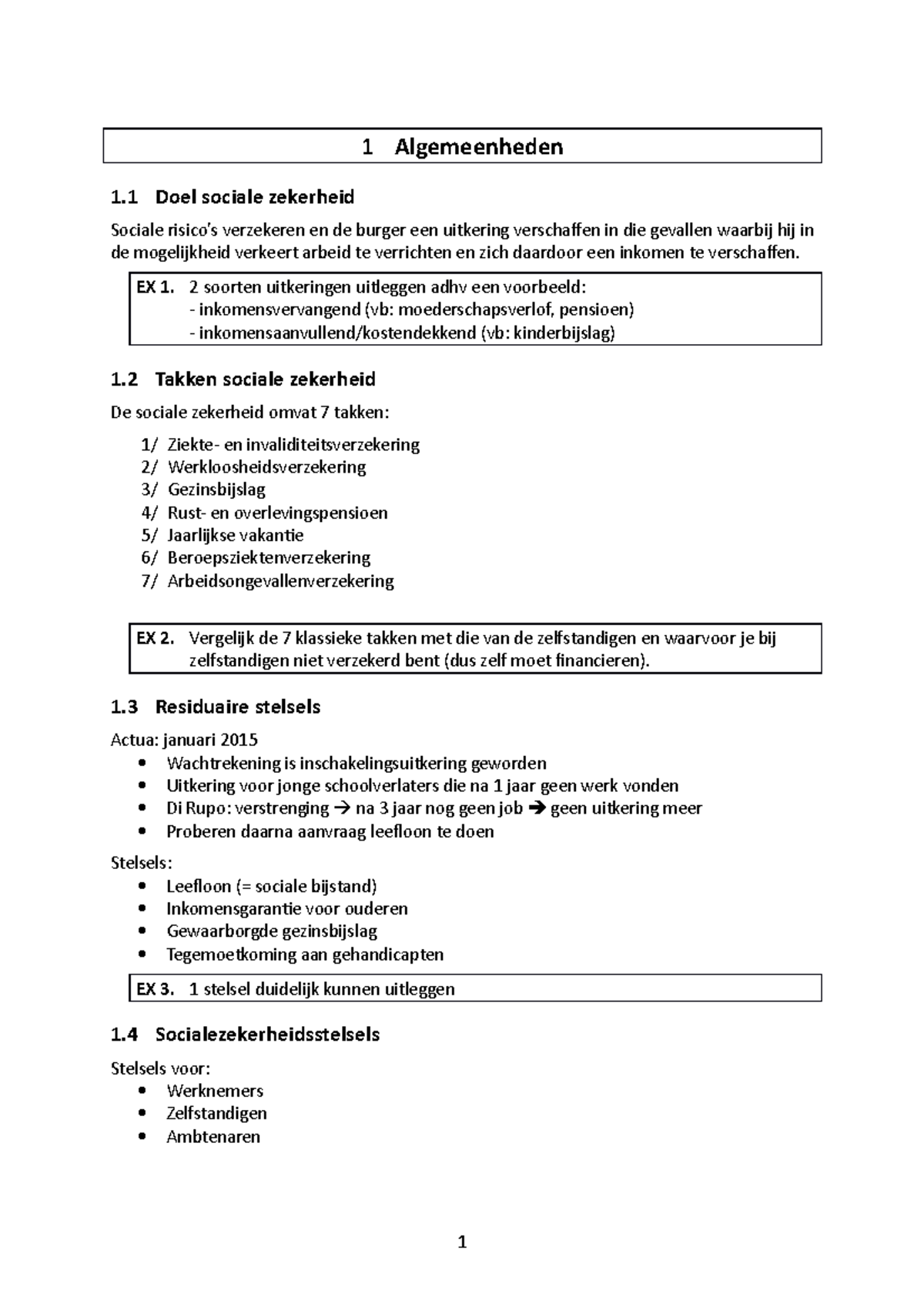 Samenvatting Sociale Zekerheid - 1 Algemeenheden 1 Doel Sociale ...