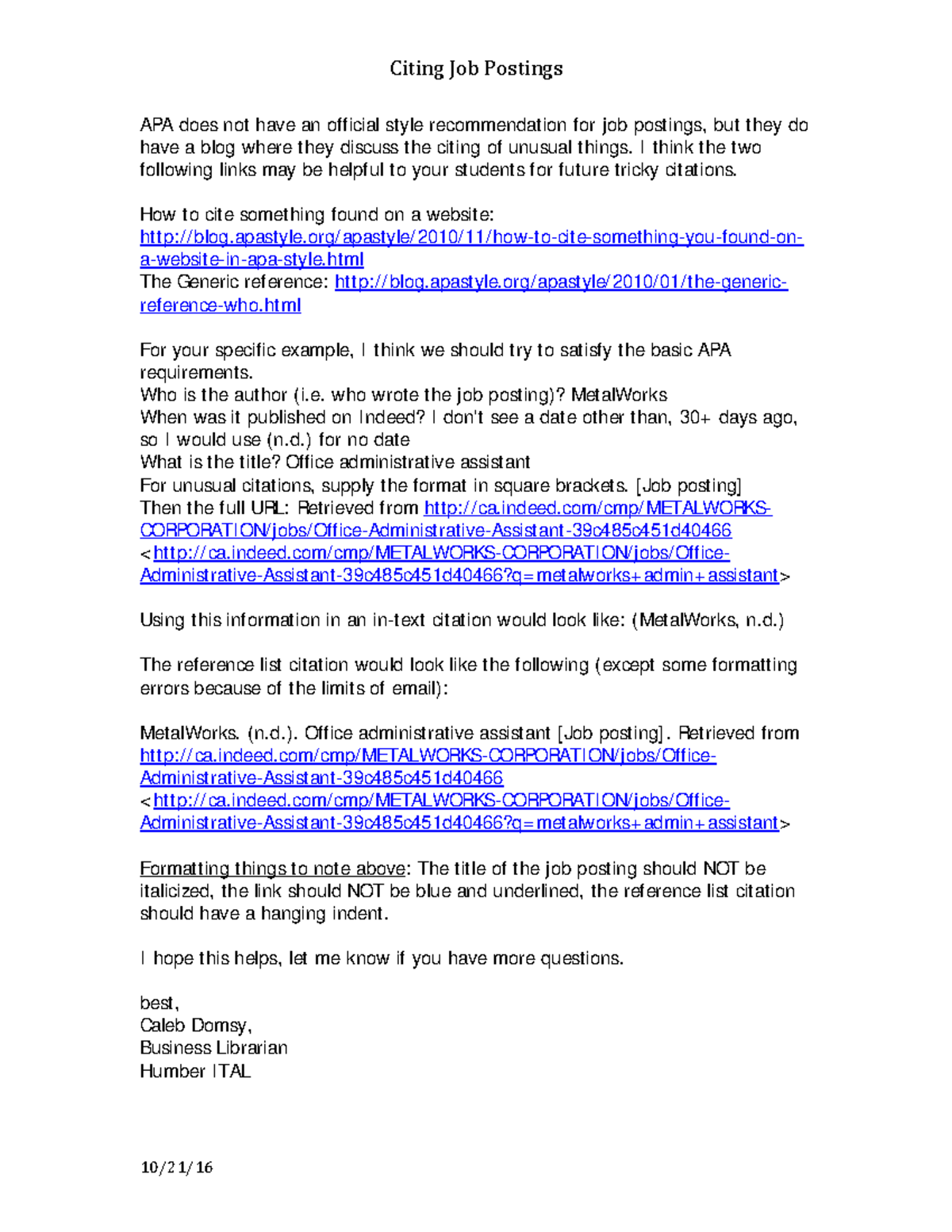 Citing Job Postings Citing Job Postings 10/21/ APA does not have an