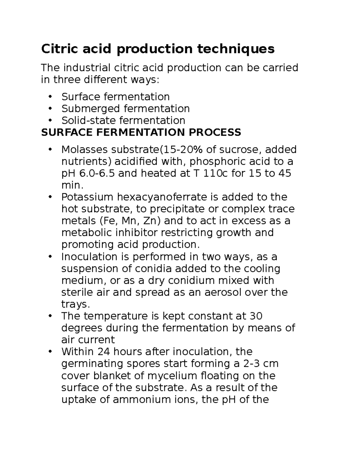 Bio 44 - Notes - Citric acid production techniques The industrial ...