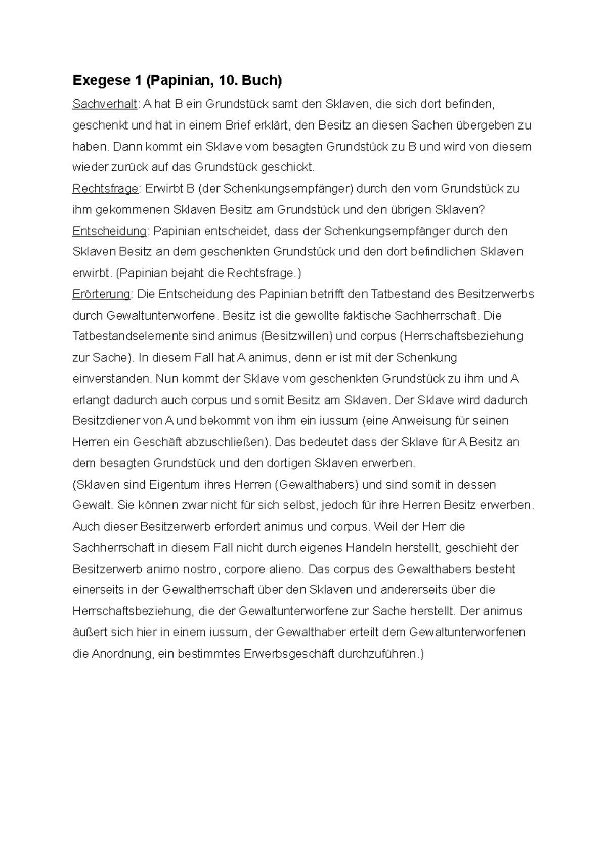 1. Einheit Fälle Exegese - Exegese 1 (Papinian, 10. Buch) Sachverhalt ...