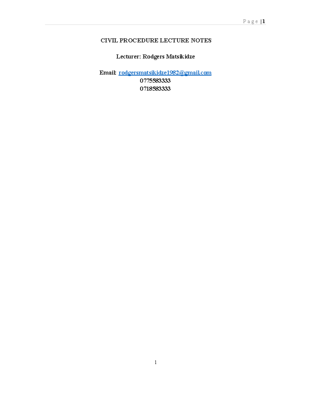 Civil Procedure Superior Courts Notes, 2020 CIVIL PROCEDURE LECTURE