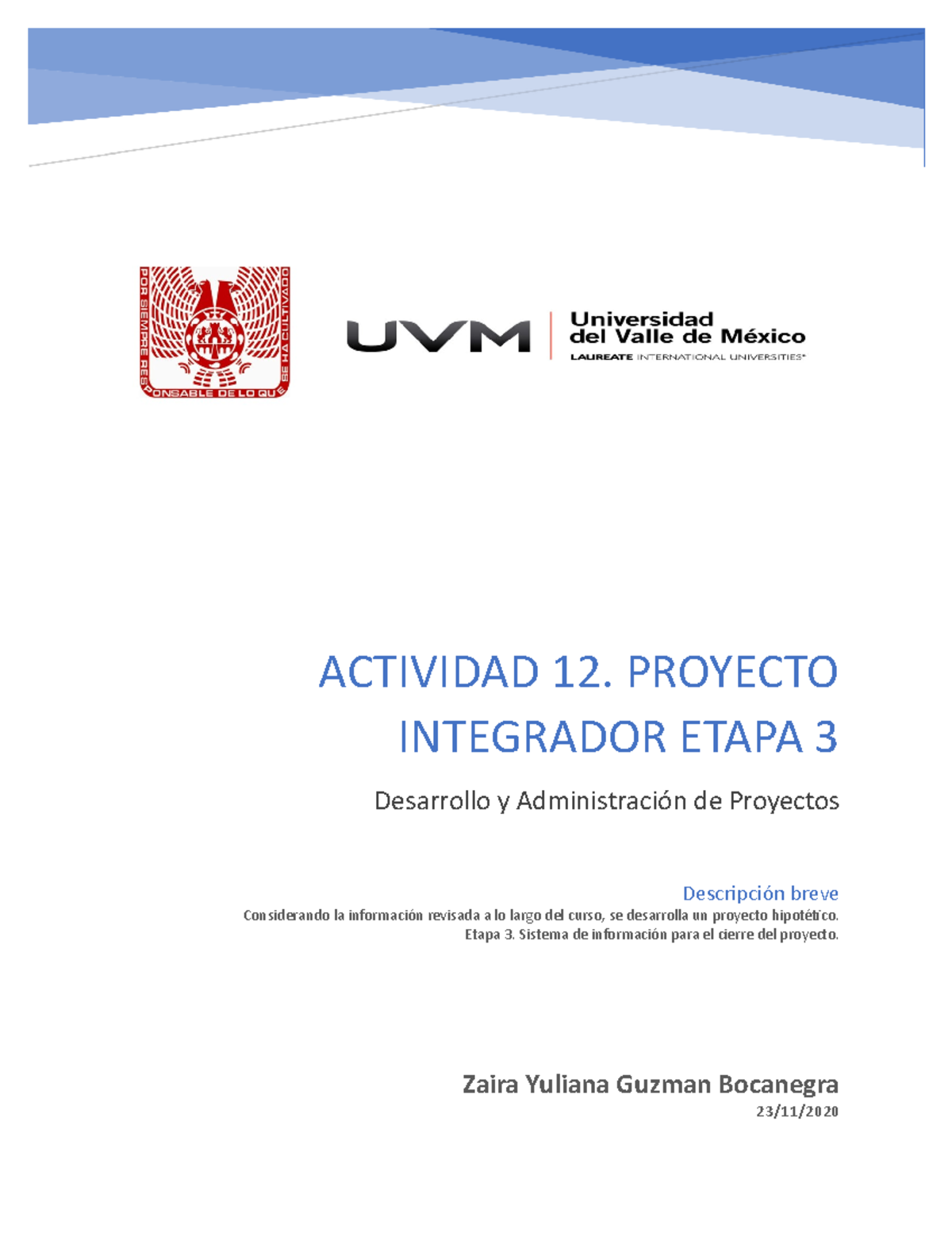 Actividad 12. Proyecto Integrador Etapa 3 - Zaira Yuliana Guzman ...