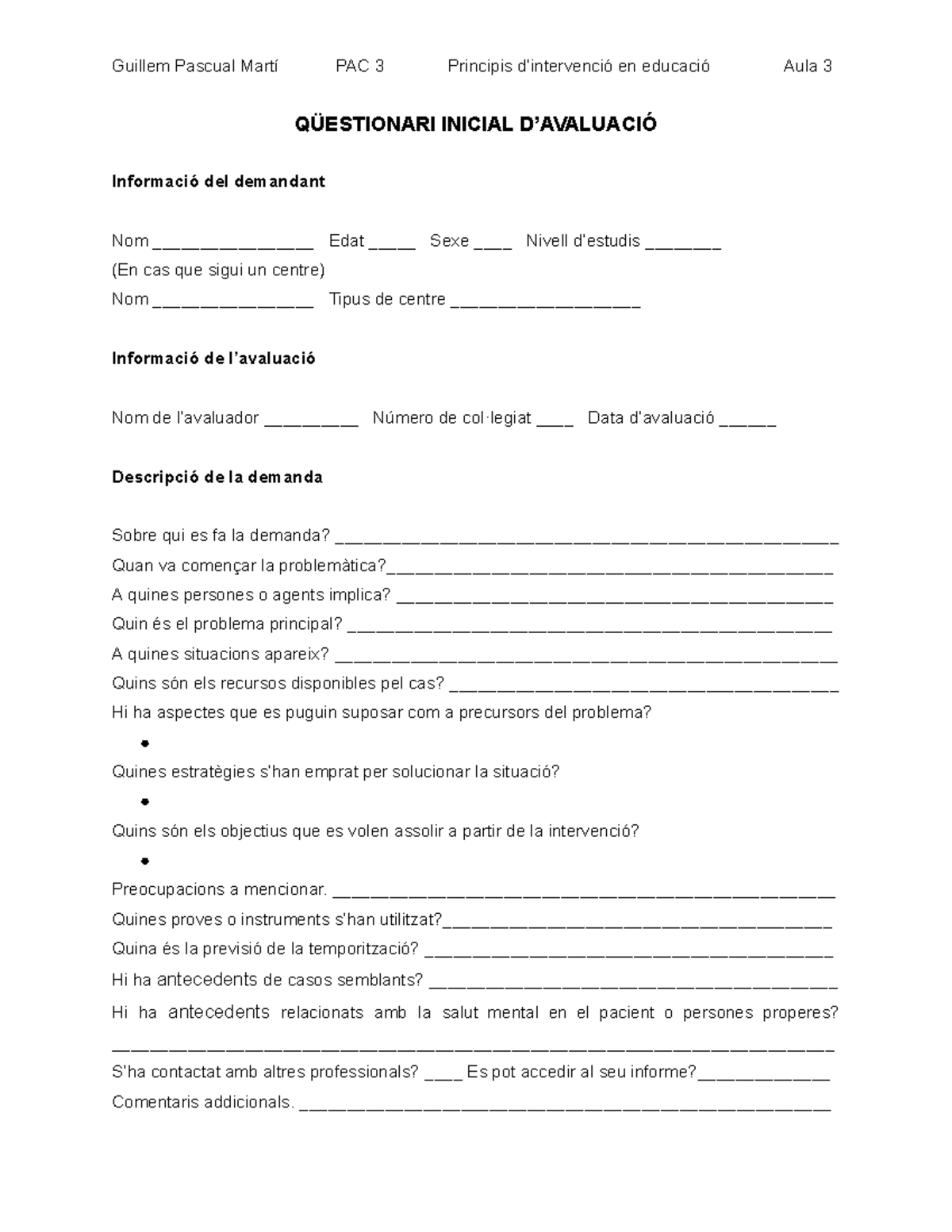 Tasca PAC 3 - Aquesta es la PAC 3 resolta de l’assignatura principis d ...