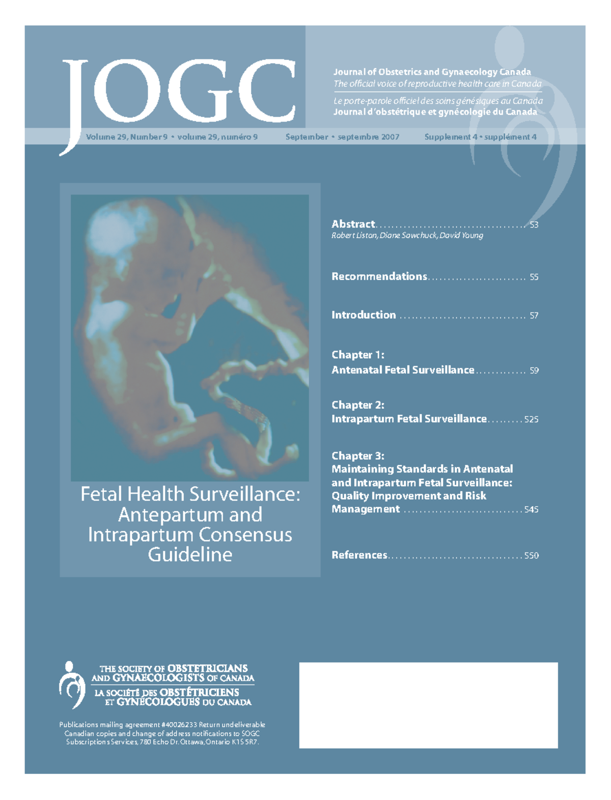 Fetal health surveillance antepartum and intrapartum Consensus