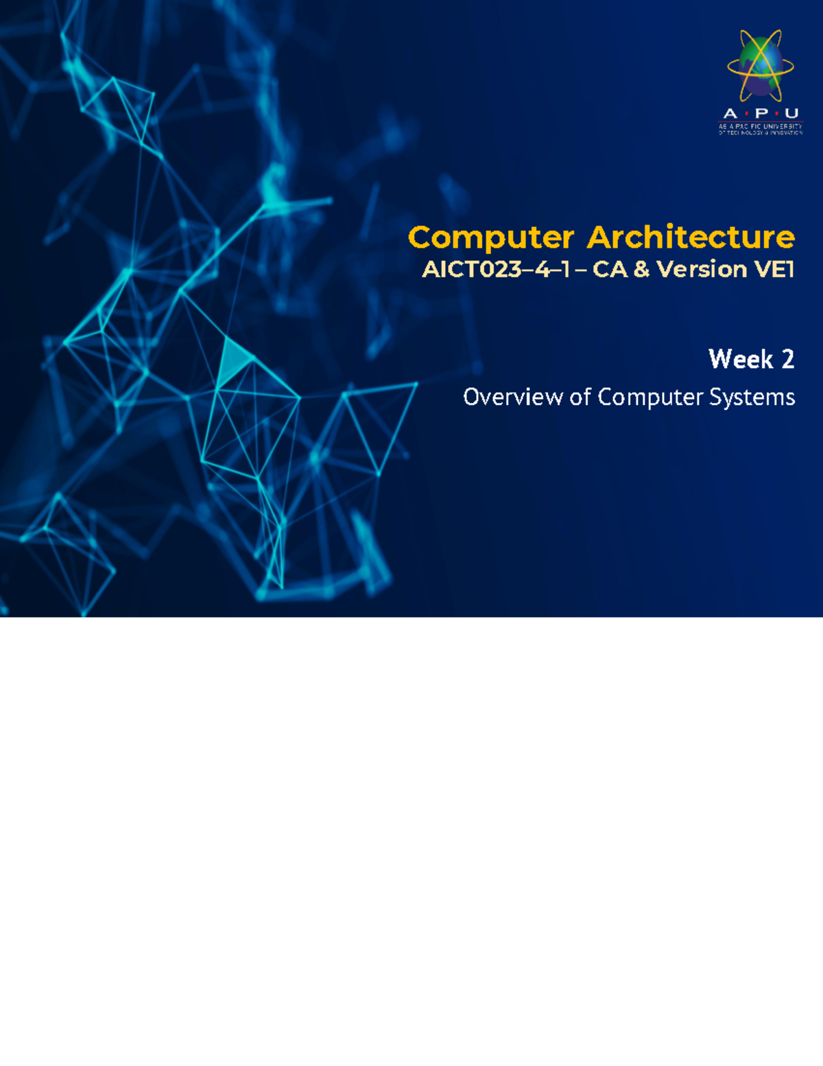 Week 2 - Overview of Computer Systems VE1 - Computer Architecture ...