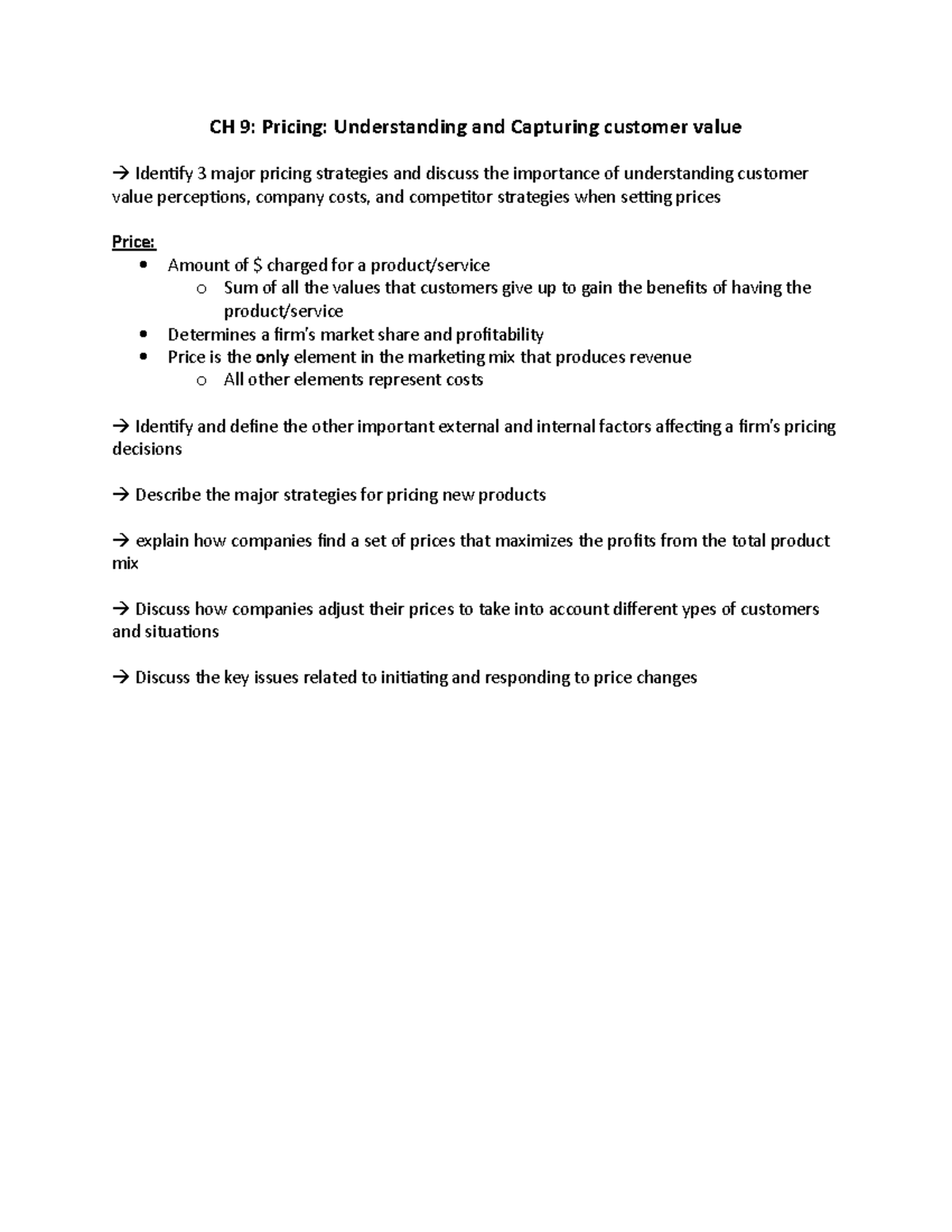 CH 9 - CH 9 notes - CH 9: Pricing: Understanding and Capturing customer ...