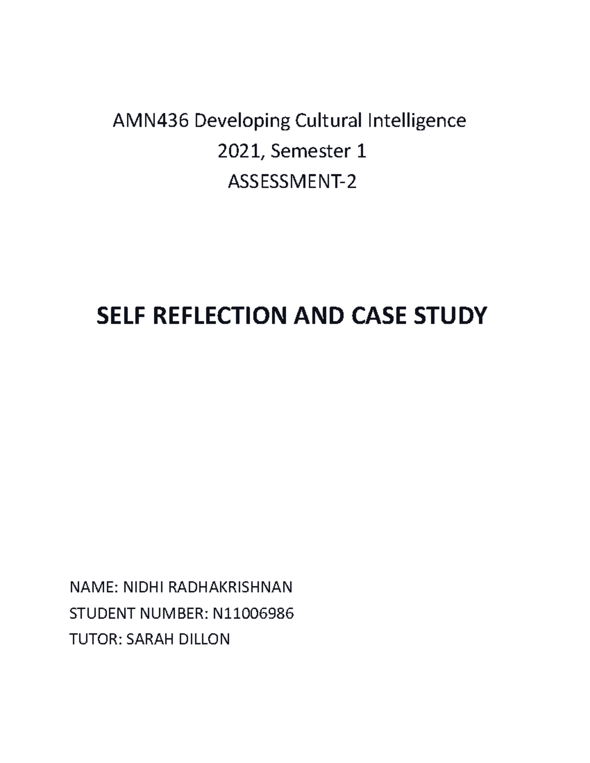 Self Reflection Assessment 2 Amn436 Developing Cultural Intelligence 2021 Semester 1 Self Reflection Assessment 2 Amn436 Developing Cultural Intelligence 2021 Semester 1