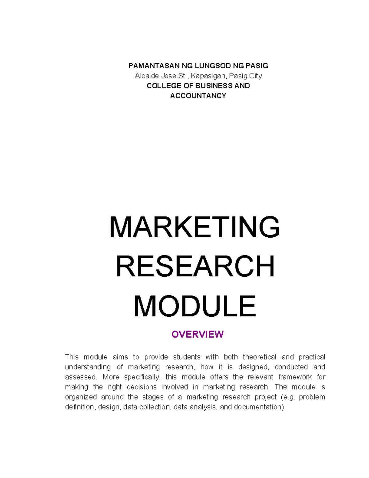 Marketing Research Module-1 - PAMANTASAN NG LUNGSOD NG PASIG Alcalde ...