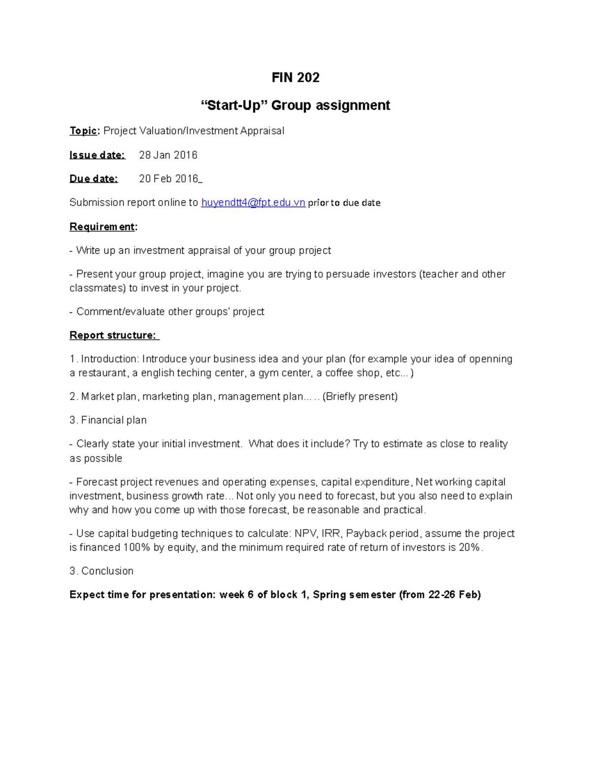Group assignment FIN 202 - FIN 202 “Start-Up” Group assignment Topic ...