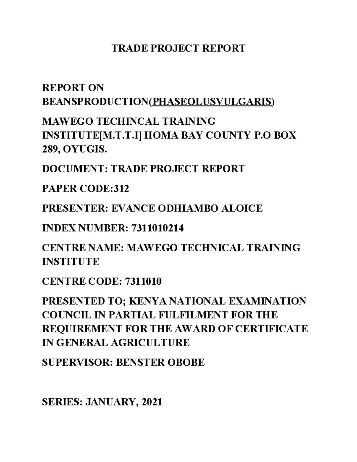 Agric Project 57 - very wonderful - TRADE PROJECT REPORT REPORT ON ...