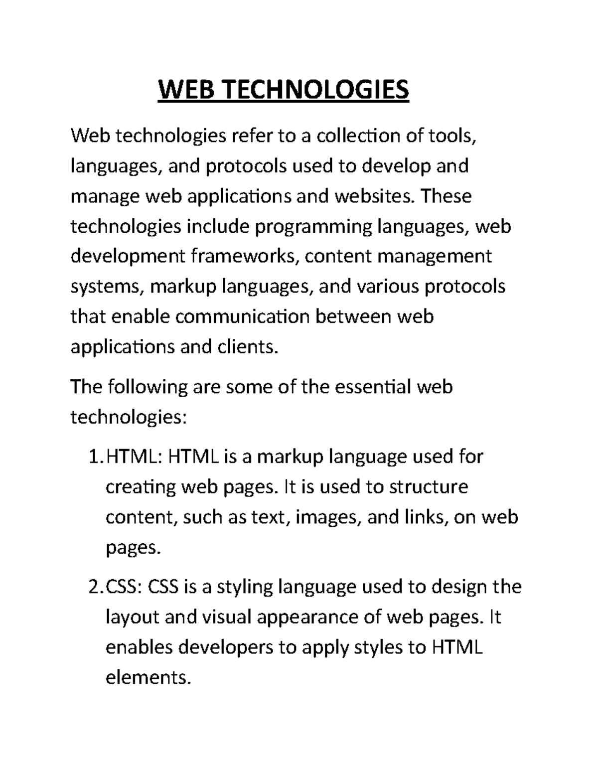 WEB Technologies - WEB TECHNOLOGIES Web technologies refer to a ...