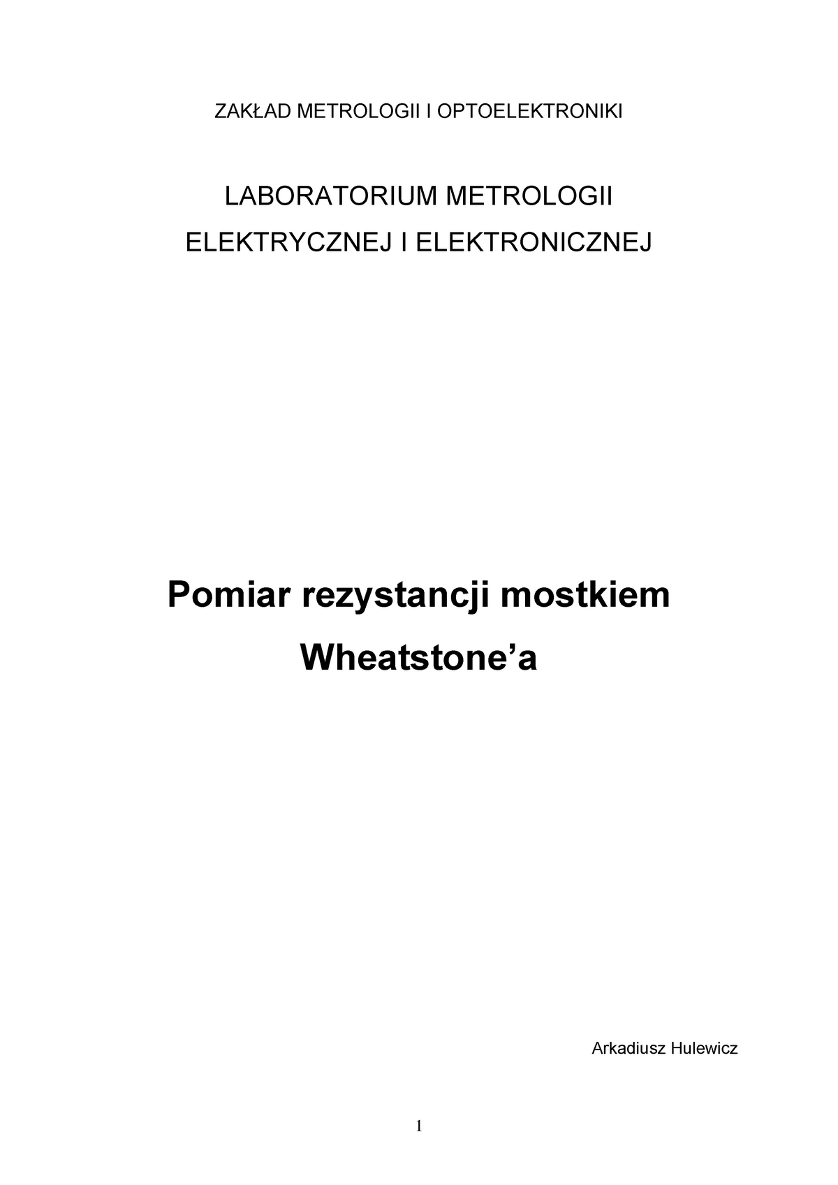 Pomiar Rezystancji - ZAKŁAD METROLOGII I OPTOELEKTRONIKI LABORATORIUM ...