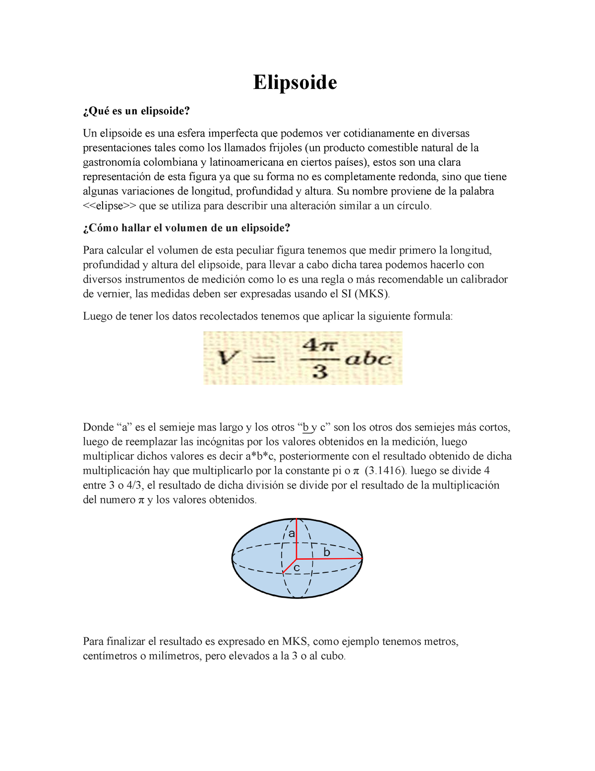 Como Hallar El Volumen De Un Elipsoide Elipsoide Qu Es Un Elipsoide Un Elipsoide Es Una