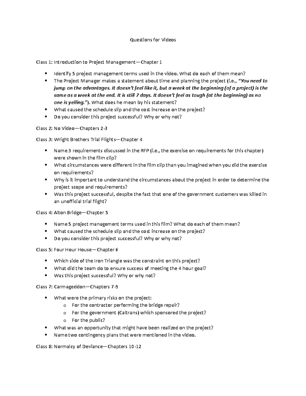 Questions for Videos - yes - Questions for Videos Class 1: Introduction ...