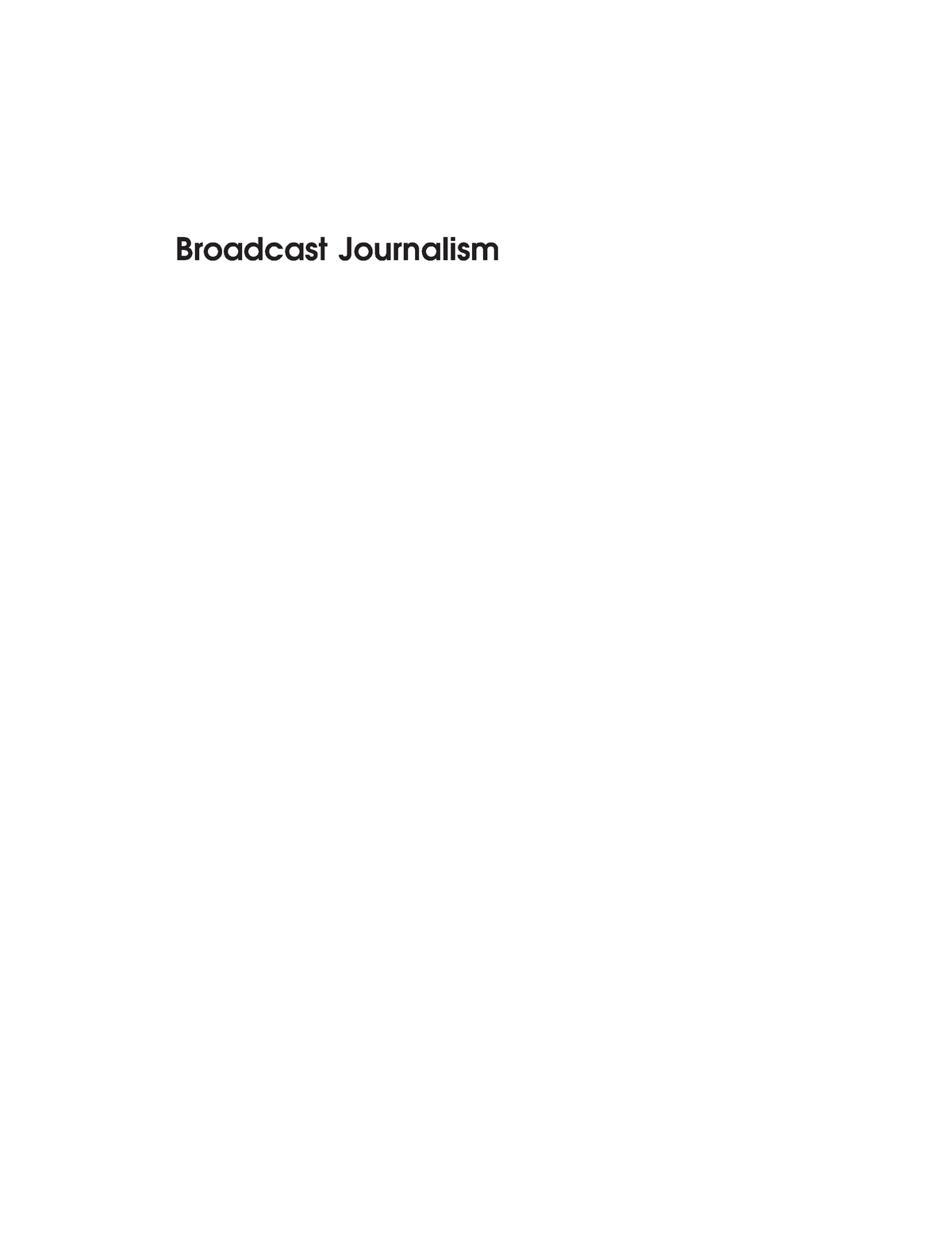 Broadcast Journalism-1 - Broadcast Journalism Titles In The Series ...