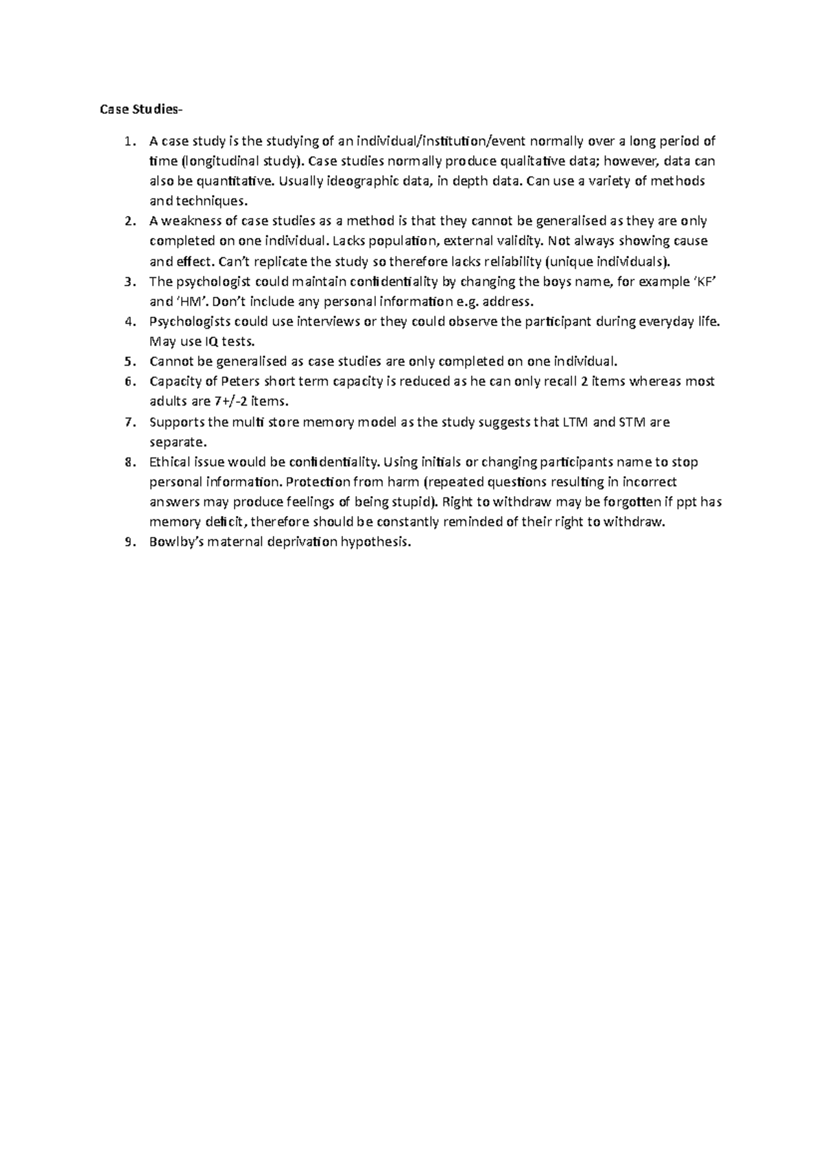 Case Studies Psych Case Studies A case study is the studying of an individual/institution