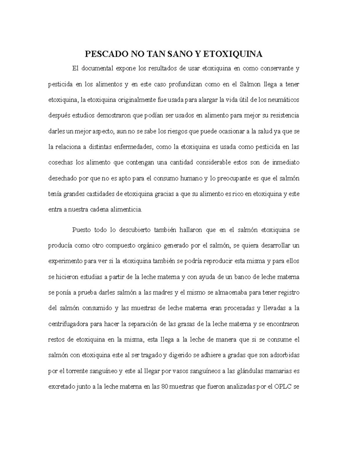 Pescado NO TAN SANO Y Etoxiquina PESCADO NO TAN SANO Y ETOXIQUINA El