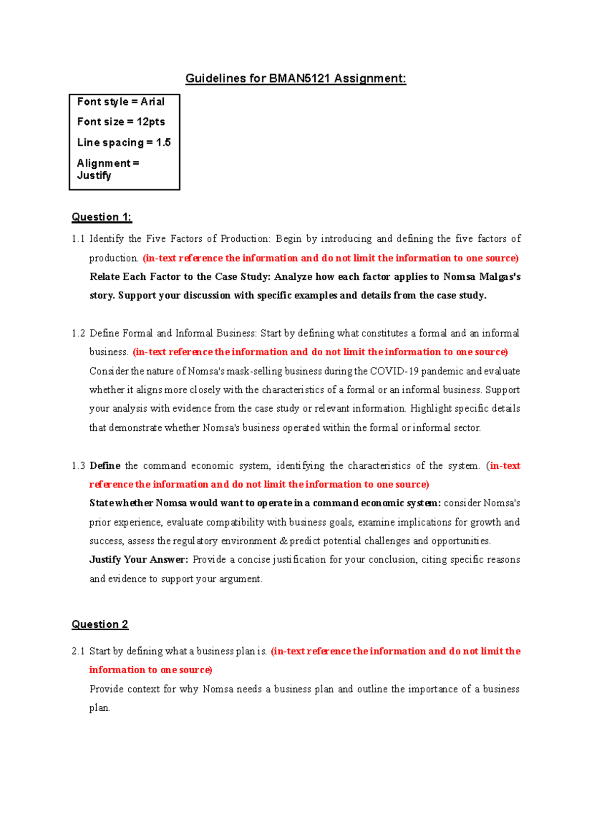 BMAN5121 Assignment Guidelines Guidelines for BMAN5121 Assignment