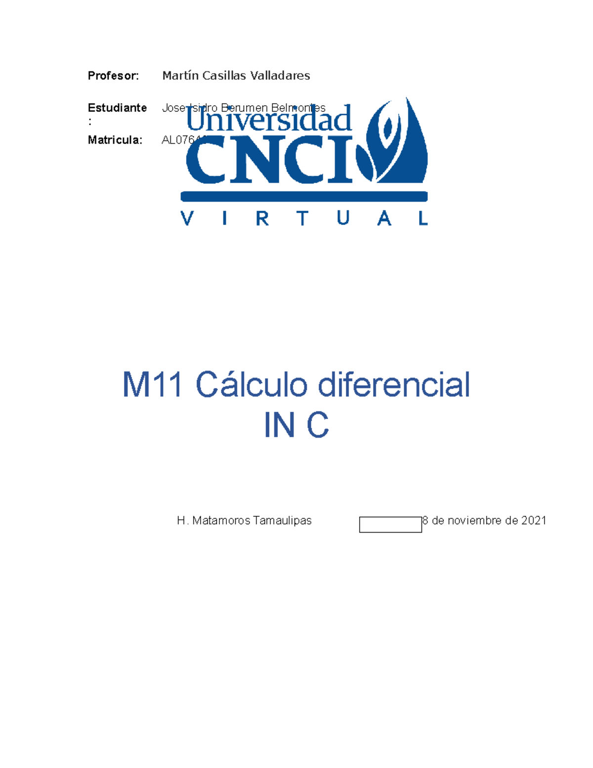 M11 Cálculo Diferencial IN C - Actividad 2 - Profesor: Martín Casillas ...