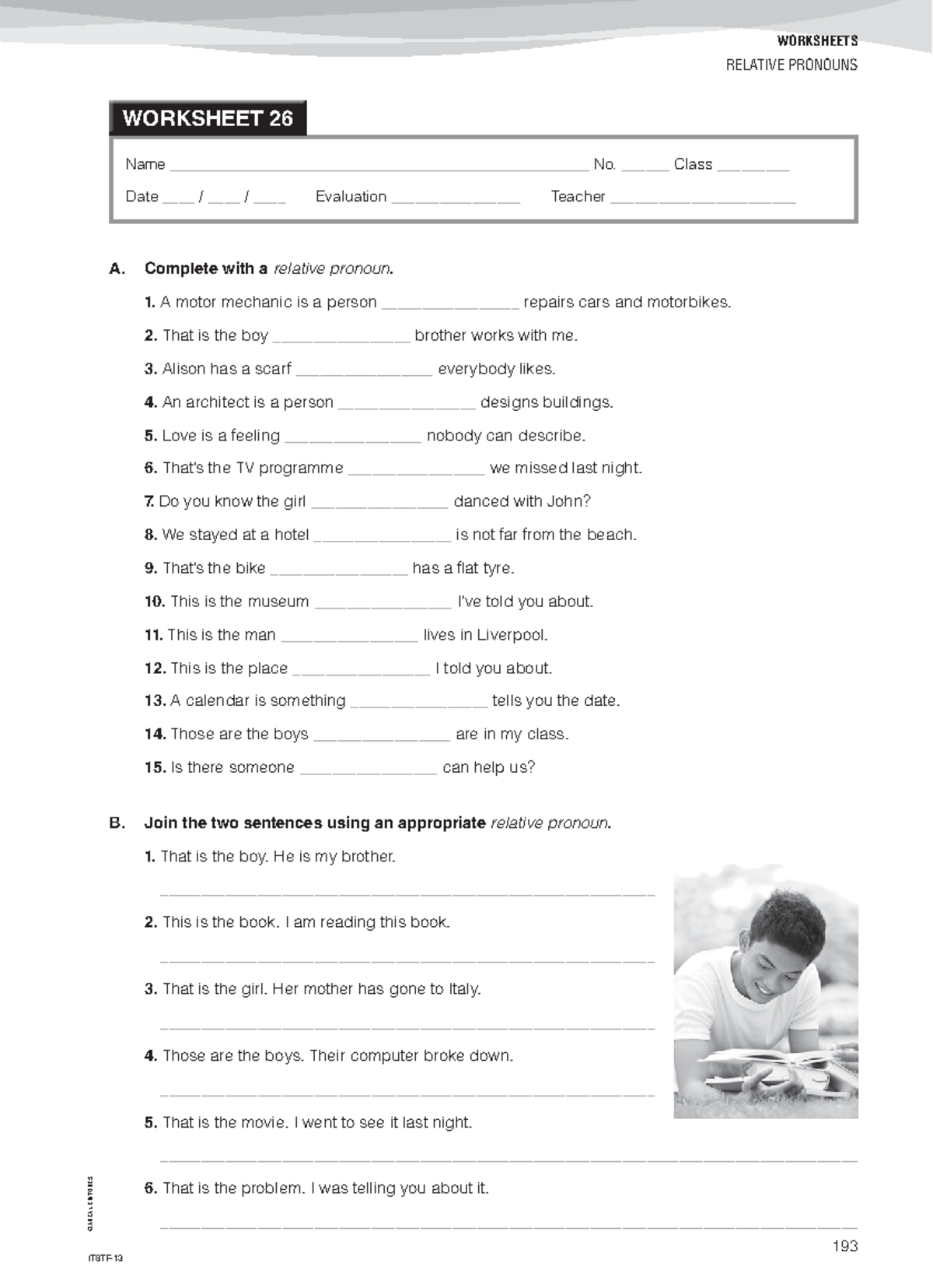 Grammar - Relative Pronouns - WORKSHEETS ©AREAL EDITORES 193 Name - Studocu