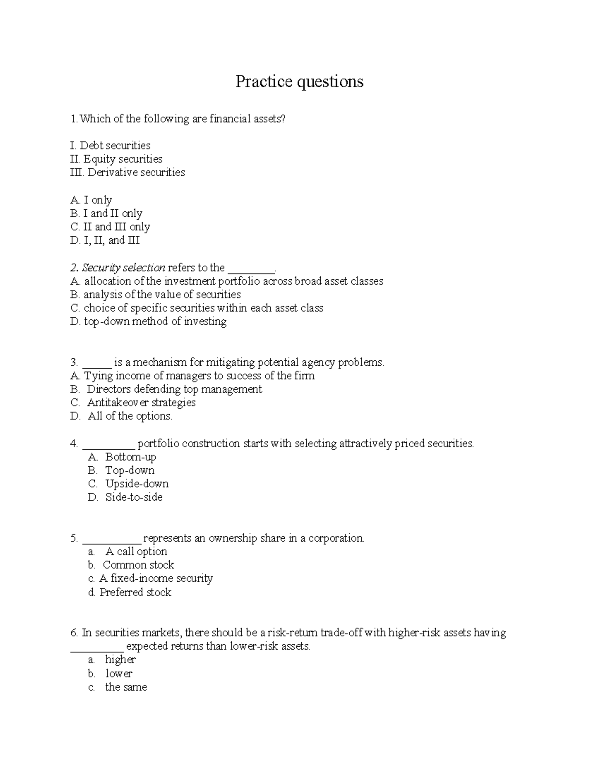 Practice questions - Assignment - Practice questions 1 of the following ...