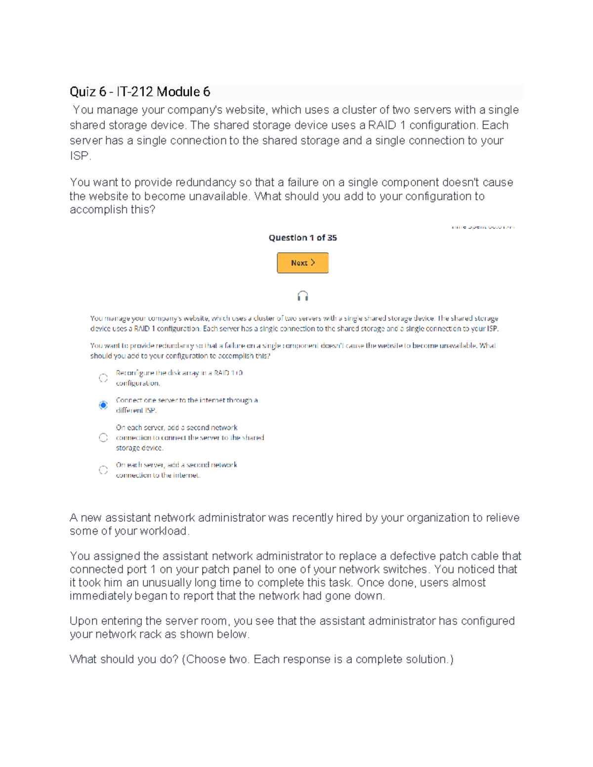 Quiz 6 - IT-212 Module 6 - Quiz 6 - IT-212 Module 6 You manage your ...