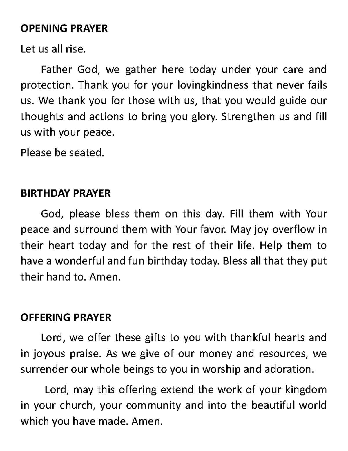 Opening Prayer OPENING PRAYER Let us all rise. Father God, we