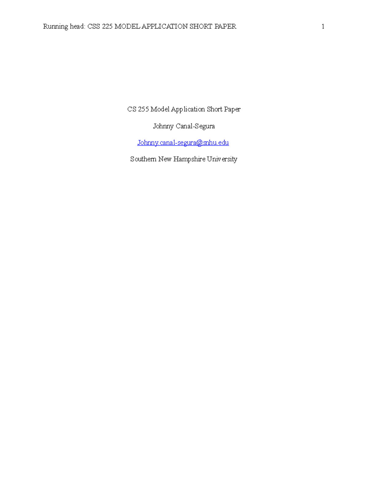 CS 255 Model Application Short Paper Template - Running head: CSS 225 ...