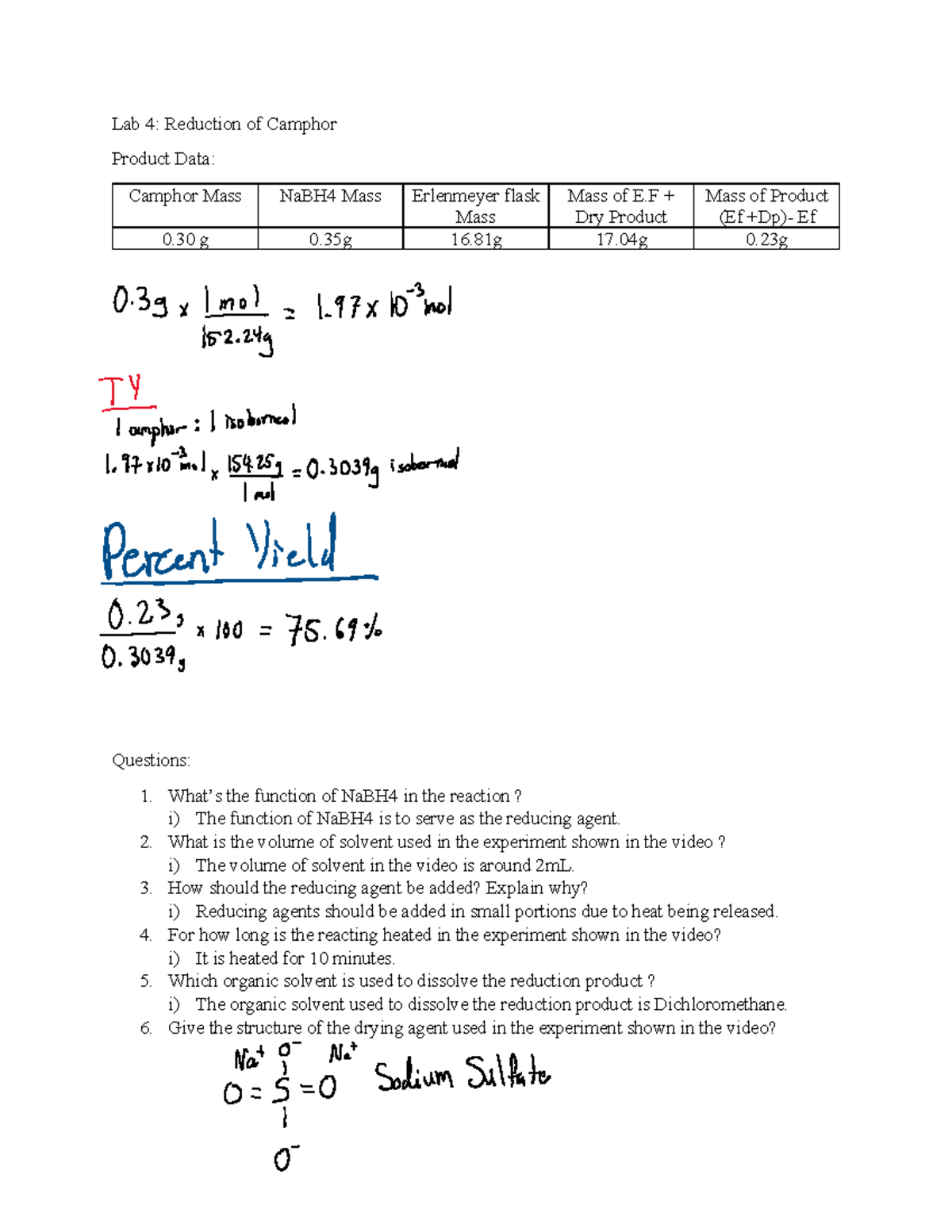 Lab report 4 - Lab 4: Reduction of Camphor Product Data: Camphor Mass ...