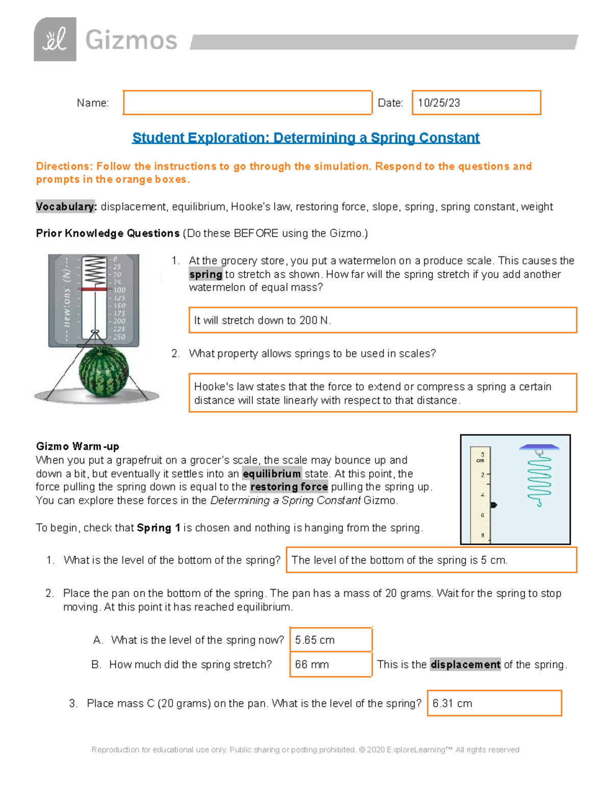 Gizmos Determining Spring Constant SE Name Date 10/25/ Student
