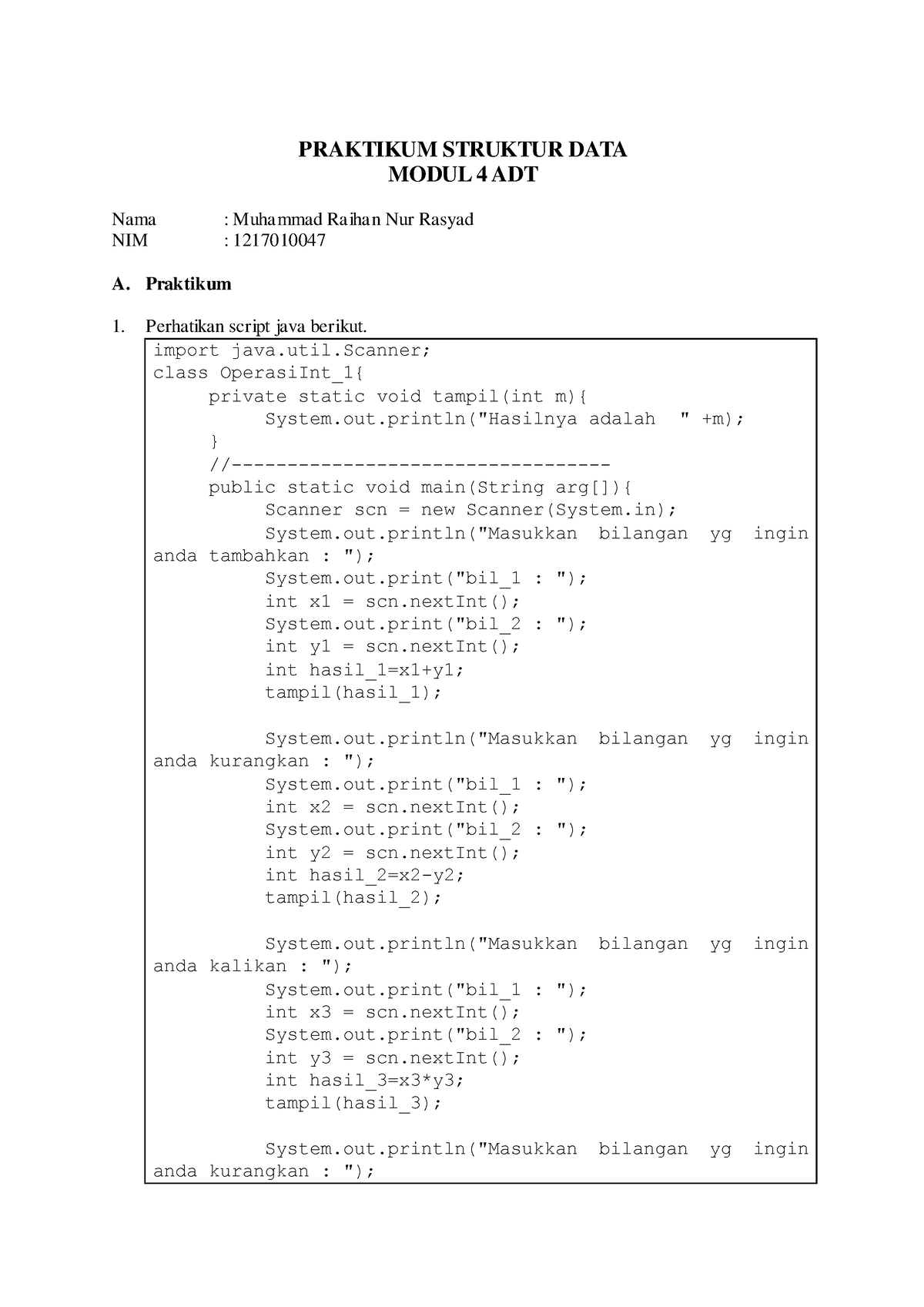 Praktikum Modul 4 - PRAKTIKUM STRUKTUR DATA MODUL 4 ADT Nama : Muhammad ...