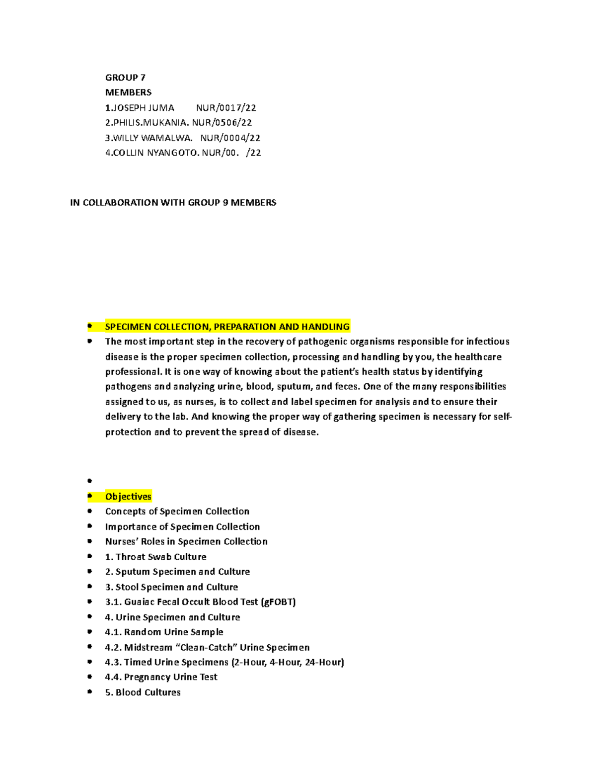 Specimen Collection Group 7 GROUP 7 MEMBERS 1 JUMA NUR/0017/ 2.PHILIS. NUR/0506/ 3 WAMALWA