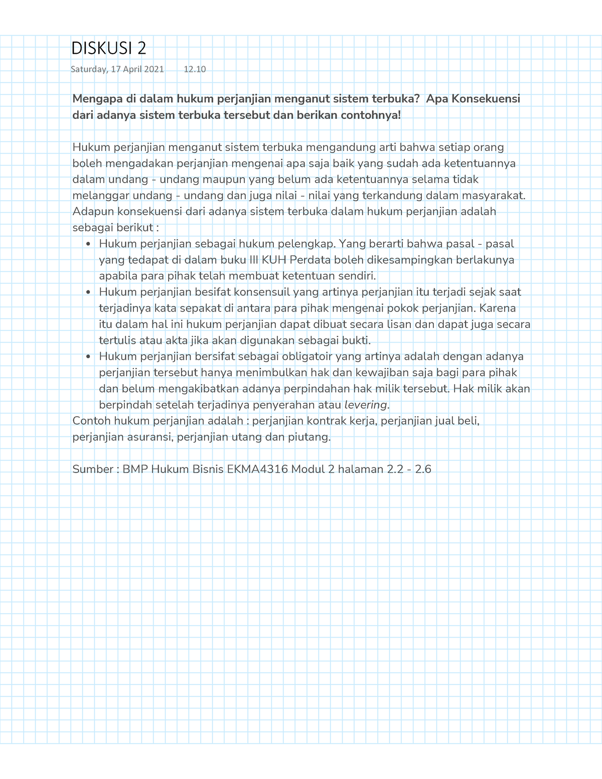 Diskusi 2 EKMA 4316 - Mengapa Di Dalam Hukum Perjanjian Menganut Sistem ...