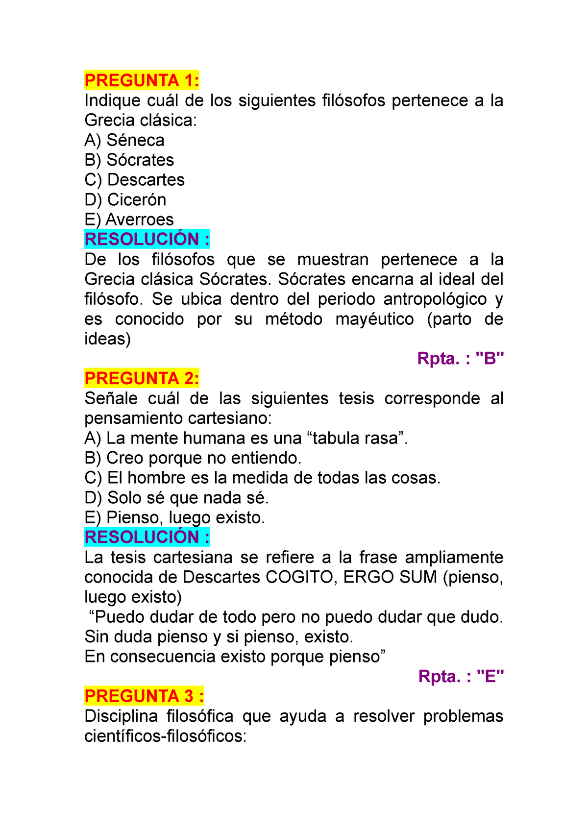 Pregunta 1 - FILOSOFIA - PREGUNTA 1: Indique Cuál De Los Siguientes ...