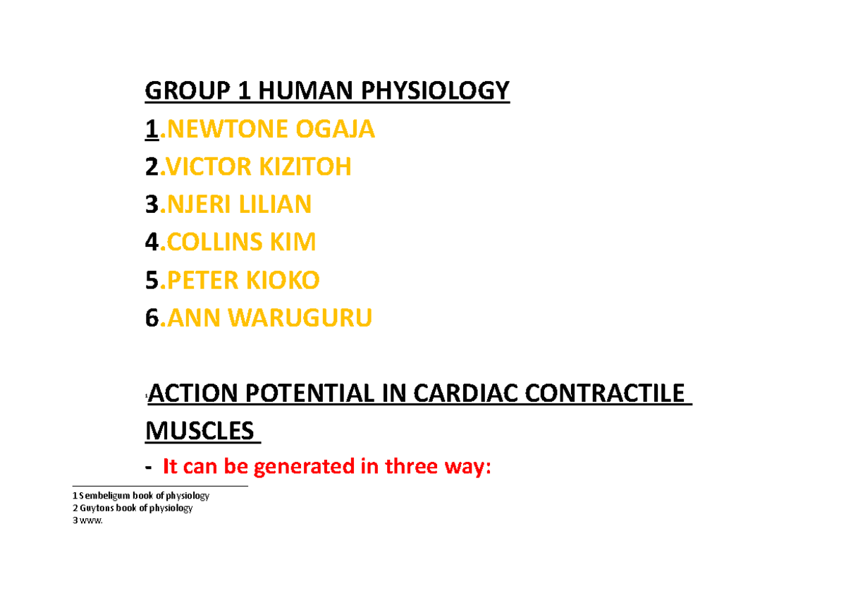 Action Potential IN Cardiac Contractile Muscles - GROUP 1 HUMAN ...