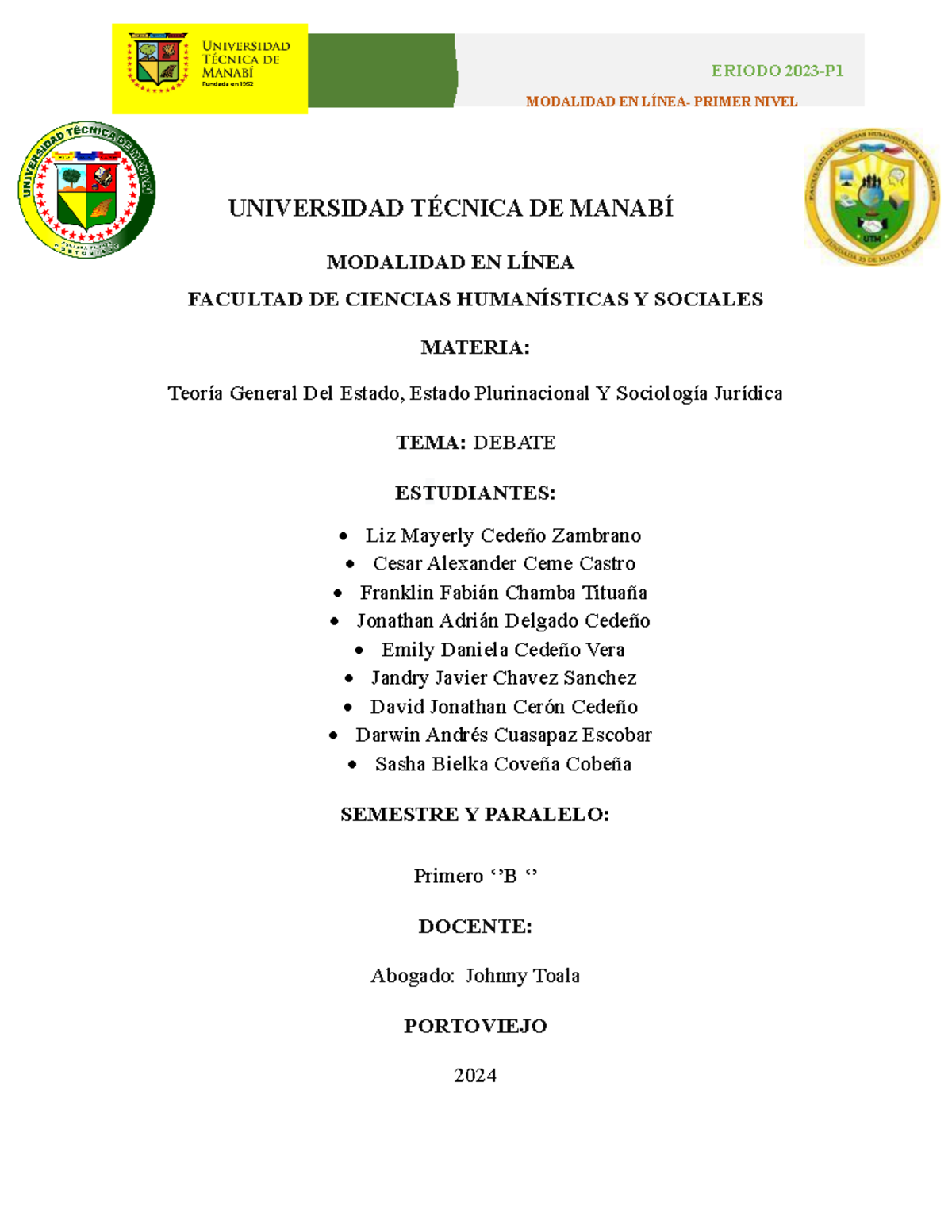 Debate - SEPTIEMBRE - ENERO ERIODO 2023 - P MODALIDAD EN LÍNEA- PRIMER ...