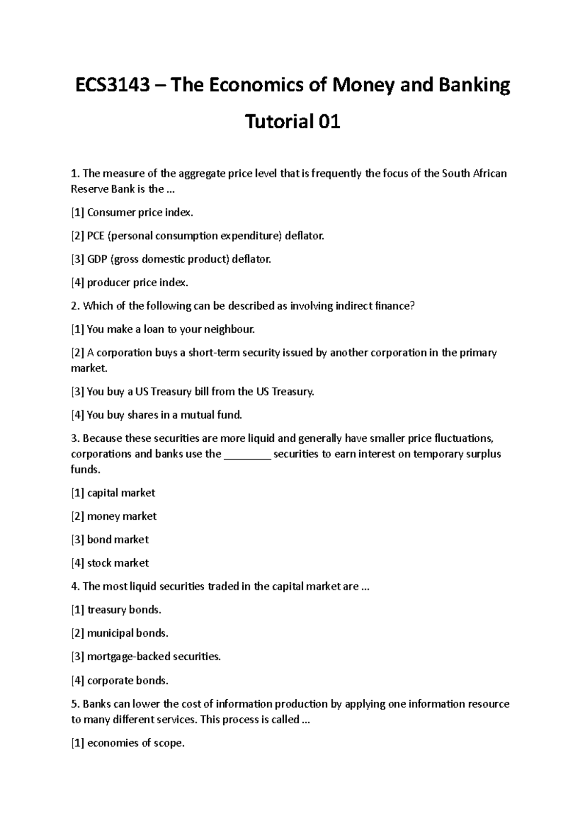ECS3143Tutorial 01 Questions ECS3143 The Economics of Money and