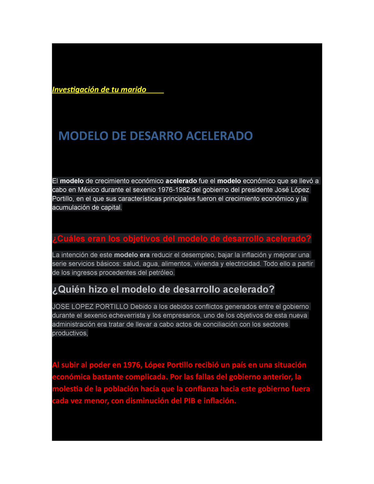 Desarrollo acelerado jaidder - Investigación de tu marido MODELO DE DESARRO  ACELERADO El modelo de - Studocu