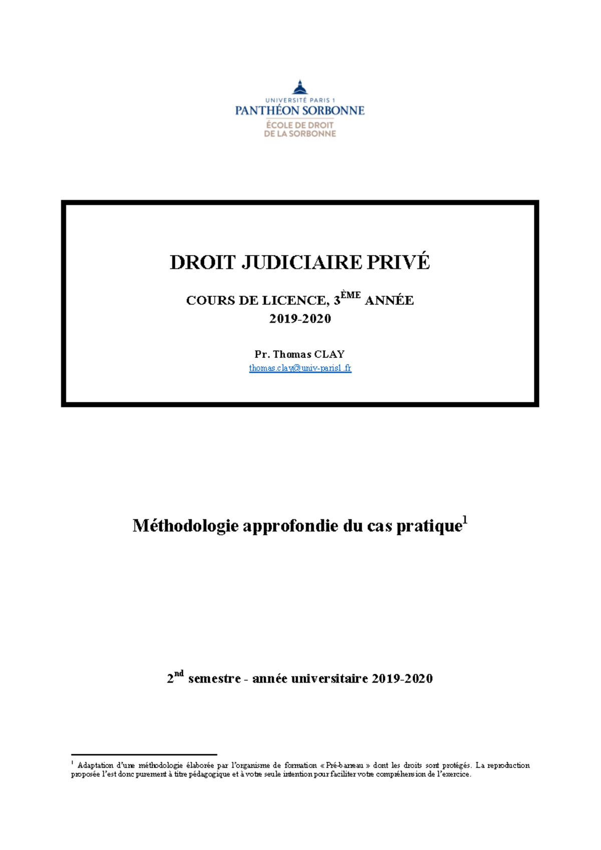 Méthodo cas pratique DJP - DROIT JUDICIAIRE PRIVÉ COURS DE LICENCE, 3 ...
