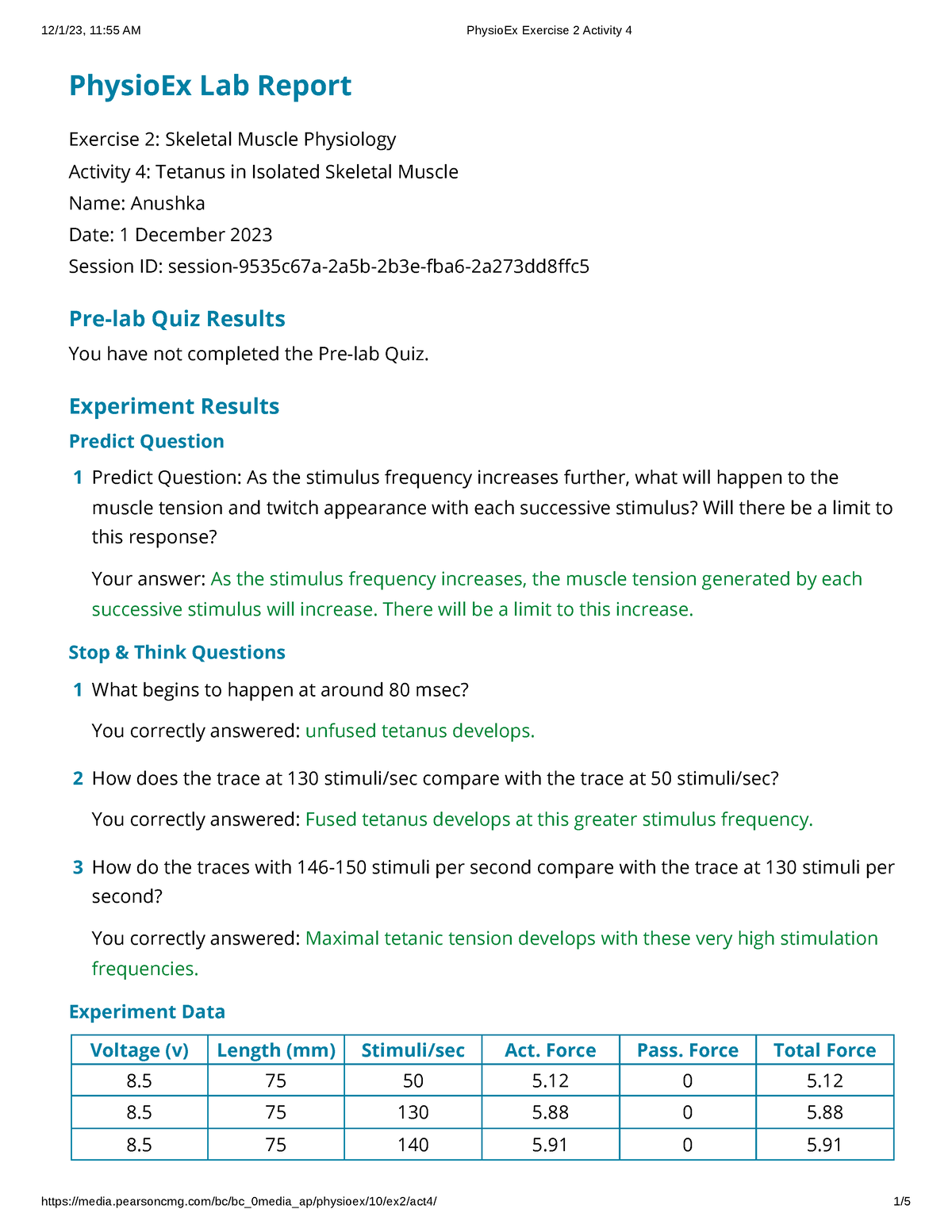 Physio Ex Exercise 2 Activity- Anushka - PhysioEx Lab Report Exercise 2 ...