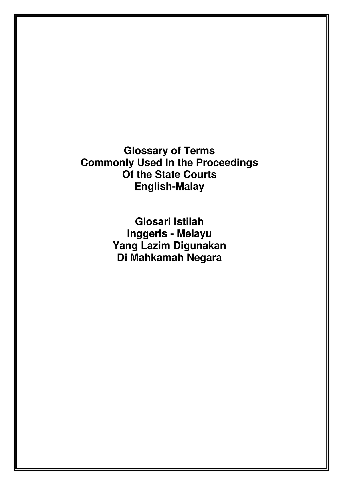 Glossary OF Terms IN Court Glossary of Terms Commonly Used In the