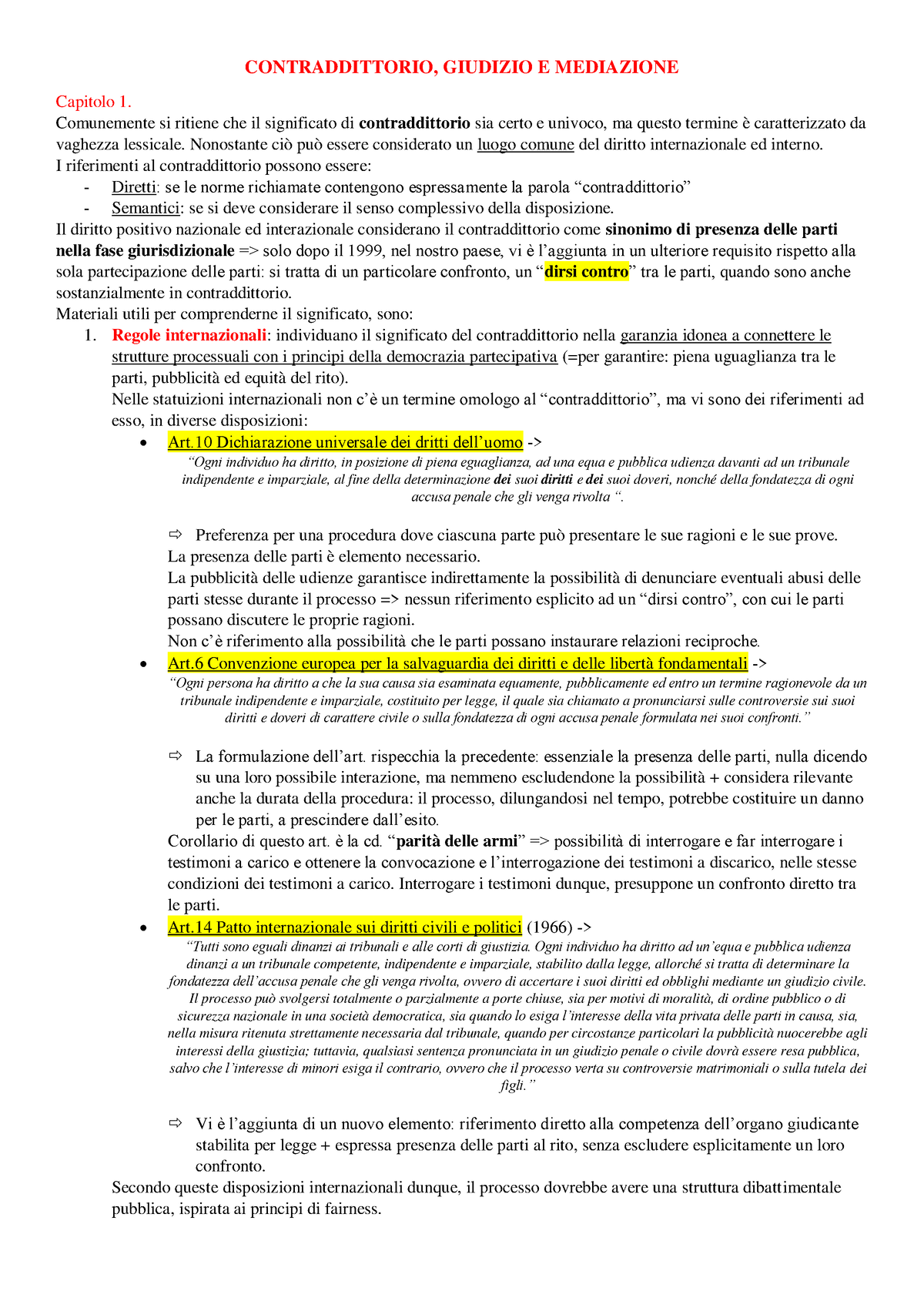 Metodologia Riassunti - CONTRADDITTORIO, GIUDIZIO E MEDIAZIONE Capitolo ...