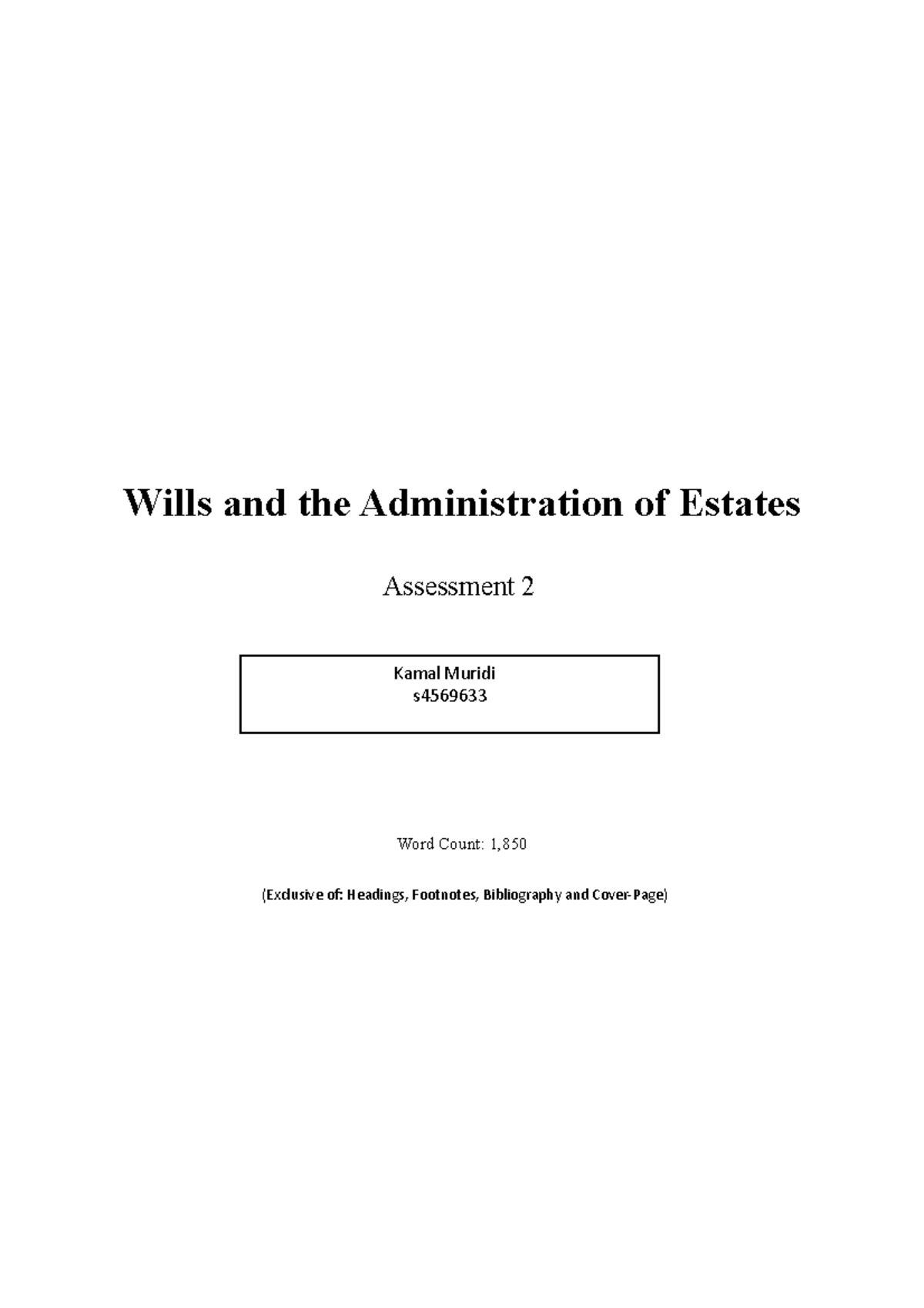 Wills Assessment 2 - Assignment - Wills And The Administration Of ...