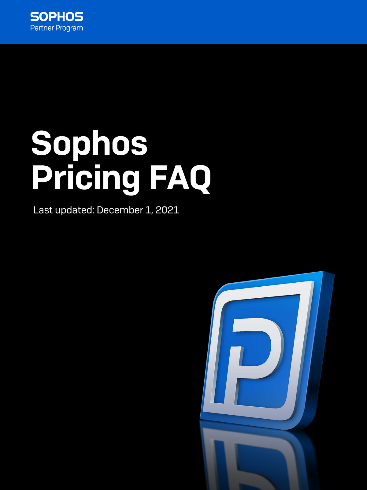 Sophos Pricing Faq Sophos Pricing Faq Last Updated December 1 2021 2 Where Can I Access 8900