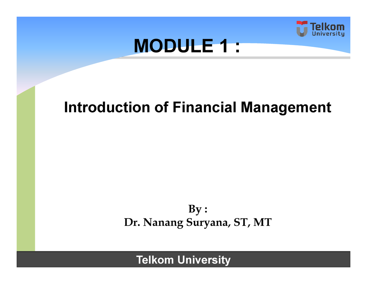 Modul 1- Introduction Of Financial Management-NAG - 1 MODULE 1 ...