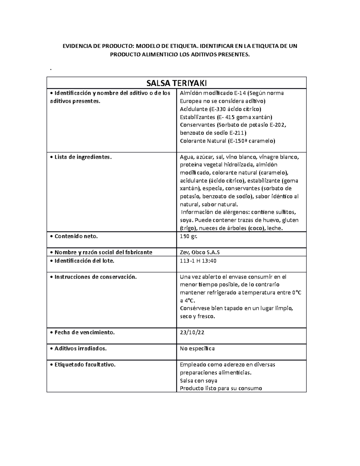 Identificar en la etiqueta de un producto los aditivos presentes -  EVIDENCIA DE PRODUCTO: MODELO DE - Studocu